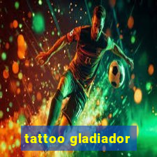 tattoo gladiador